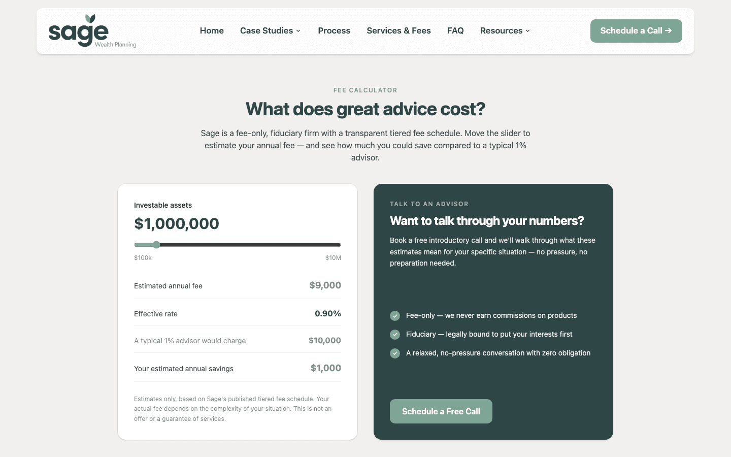 Interactive fee calculator showing estimated annual fee and savings versus a typical 1% advisor